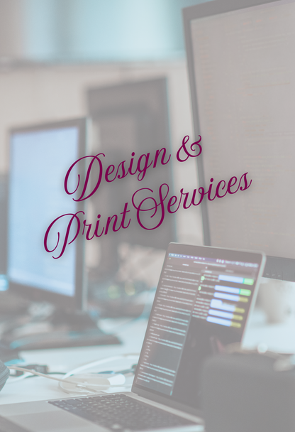 Graphic Design Services & Print